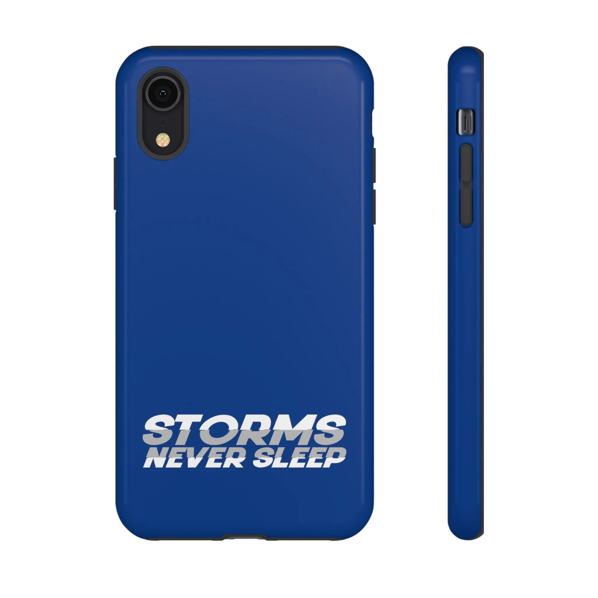 Storms Never Sleep Tough Phone Case