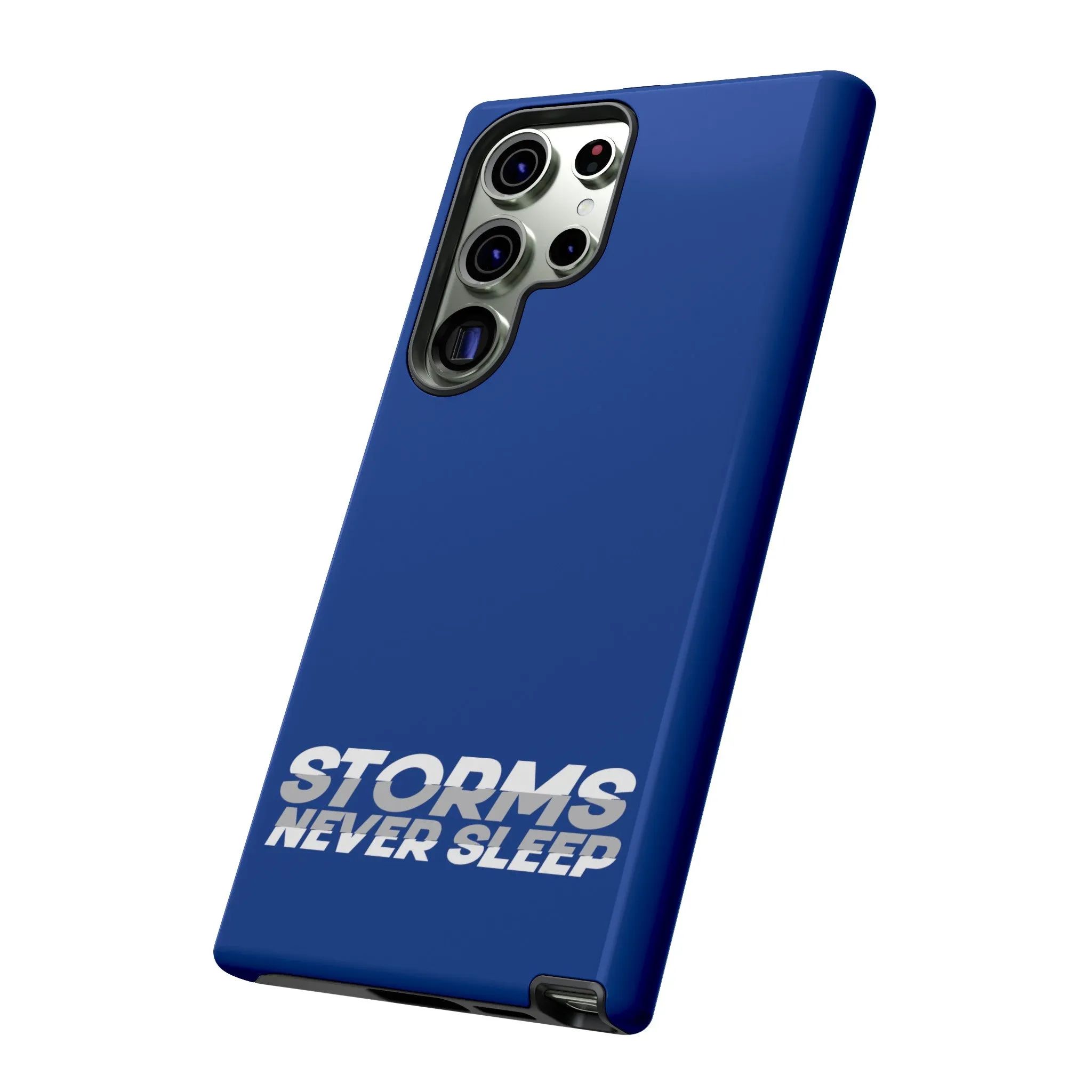 Storms Never Sleep Tough Phone Case
