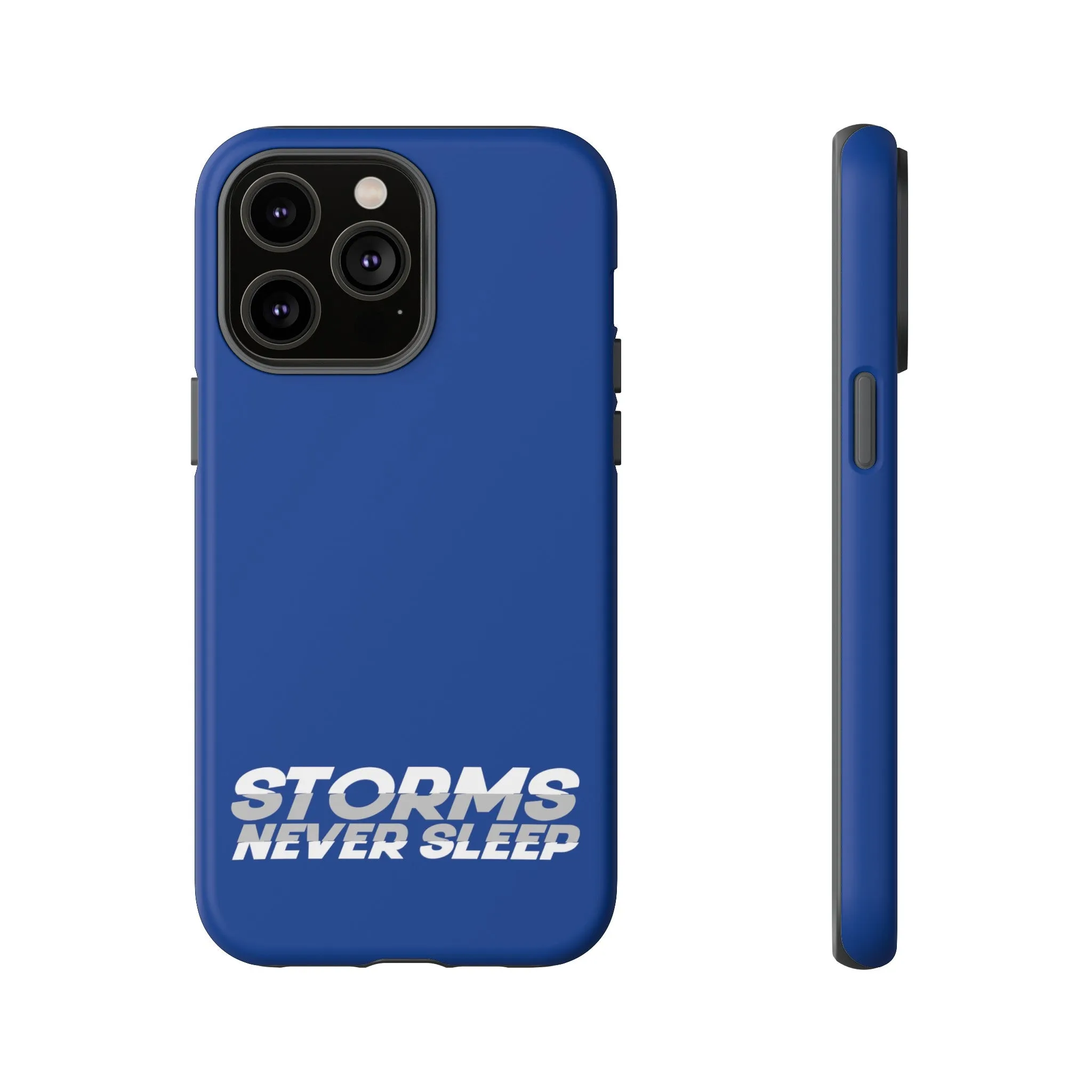 Storms Never Sleep Tough Phone Case