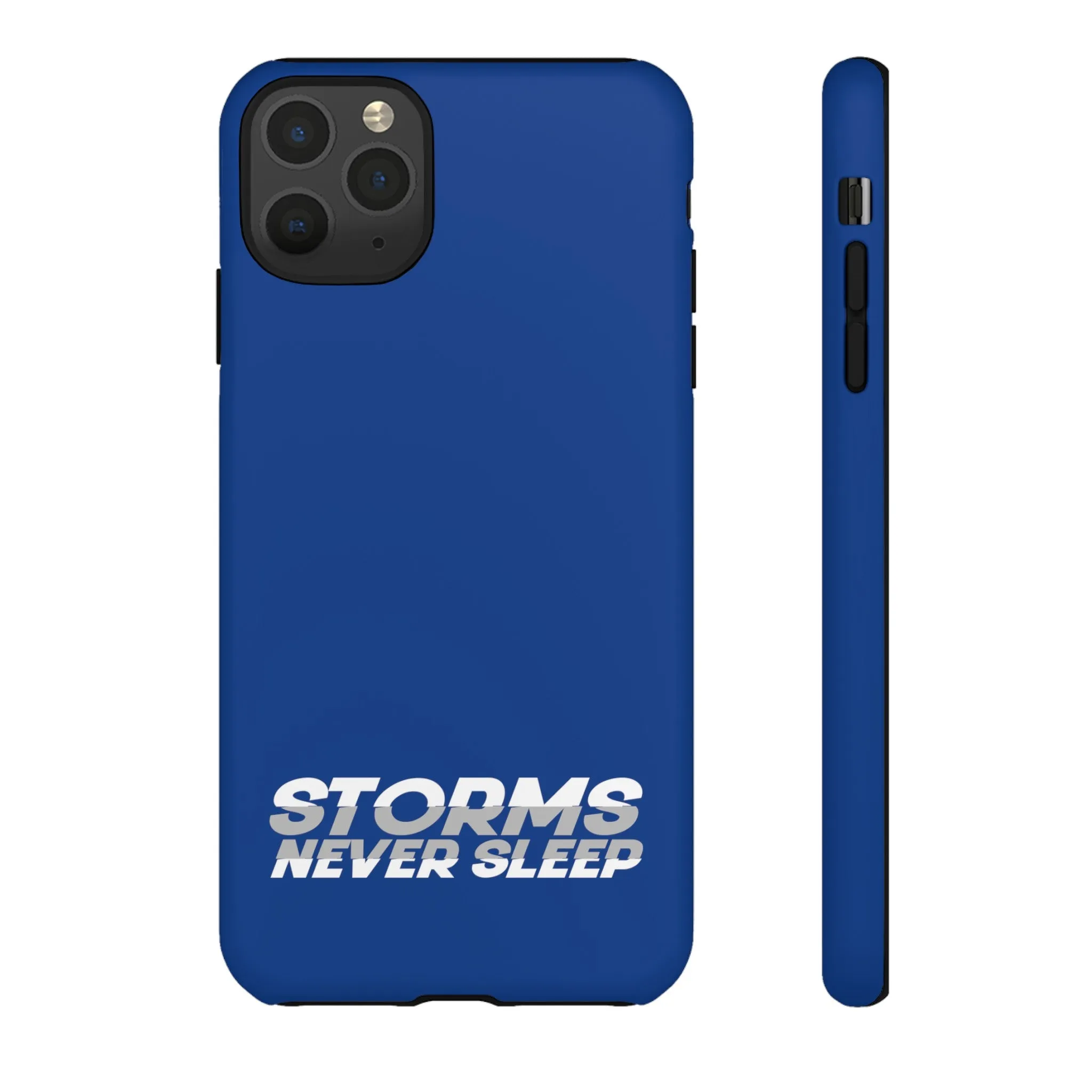 Storms Never Sleep Tough Phone Case