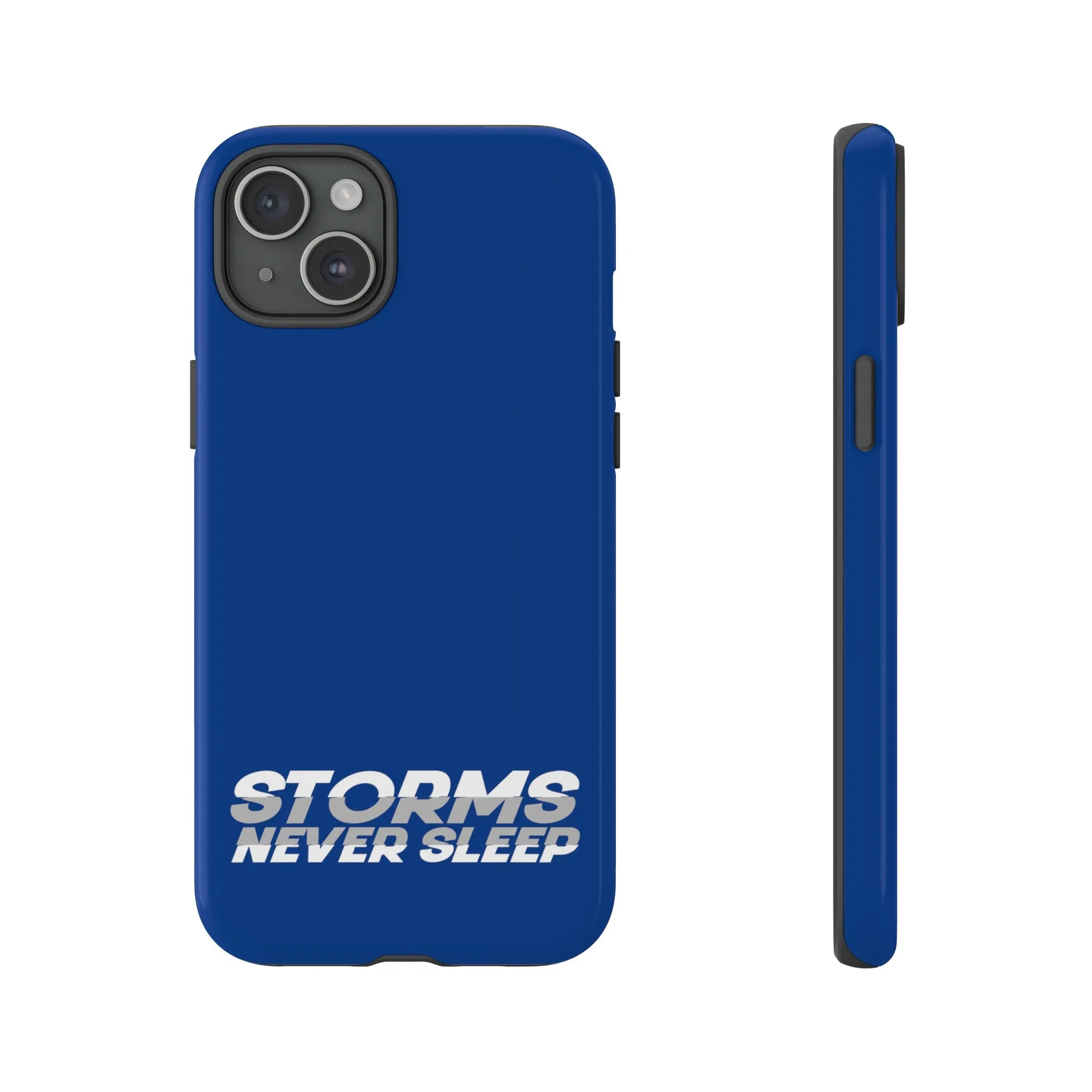 Storms Never Sleep Tough Phone Case