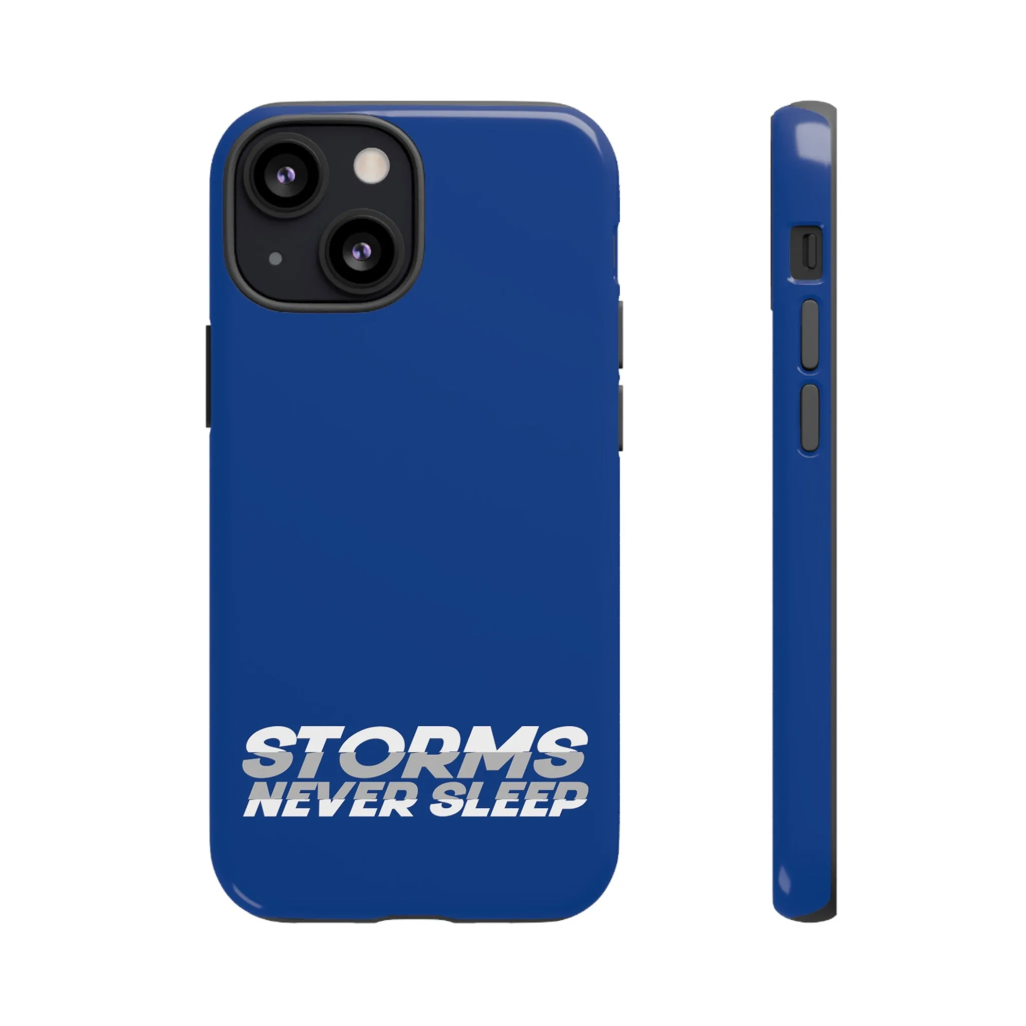 Storms Never Sleep Tough Phone Case